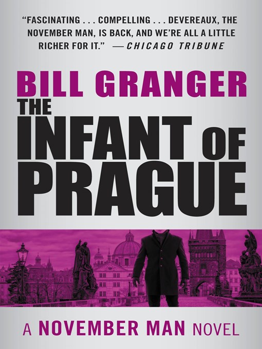 Title details for The Infant of Prague by Bill Granger - Available